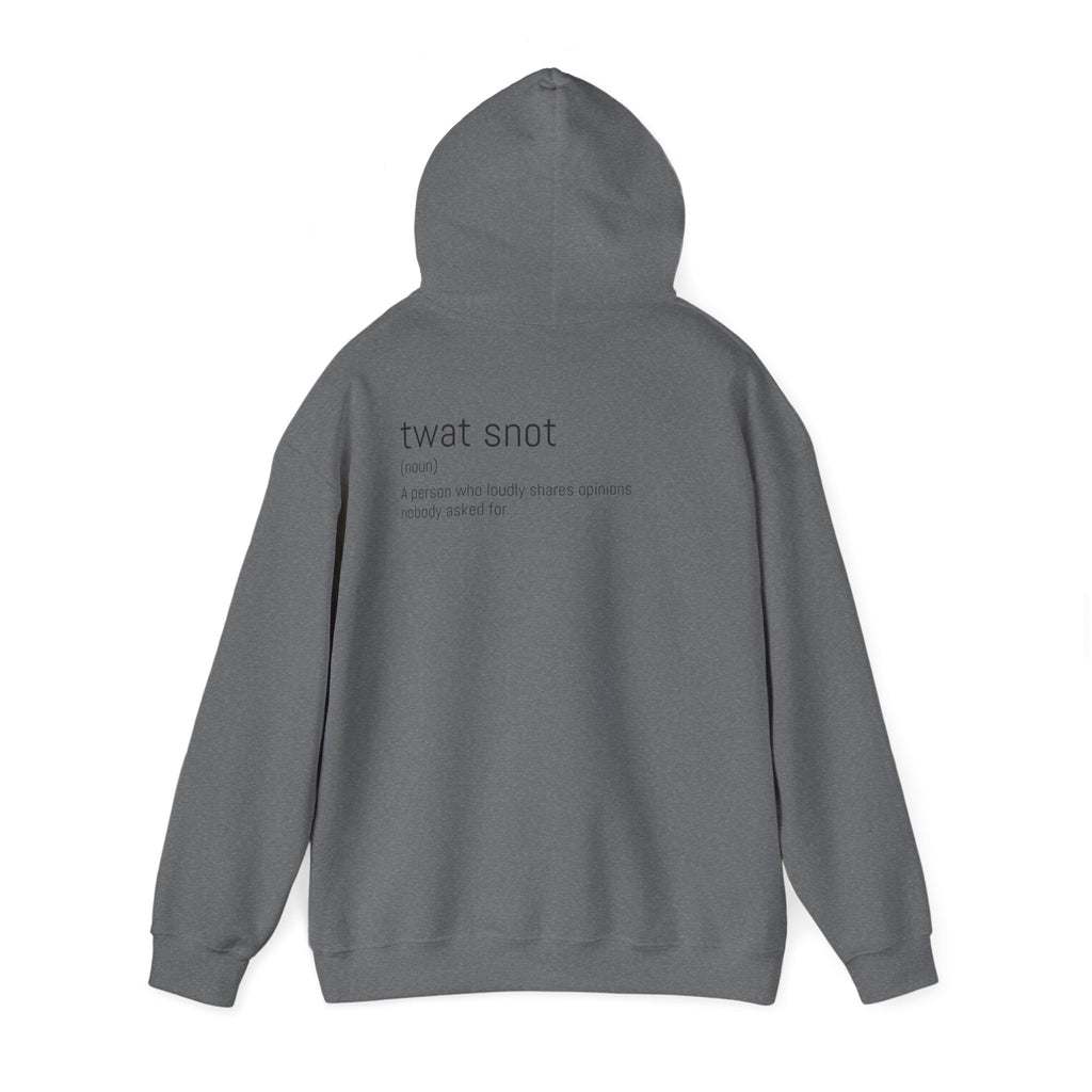 Twat Snot Cozy Unisex Hooded Sweatshirt -
