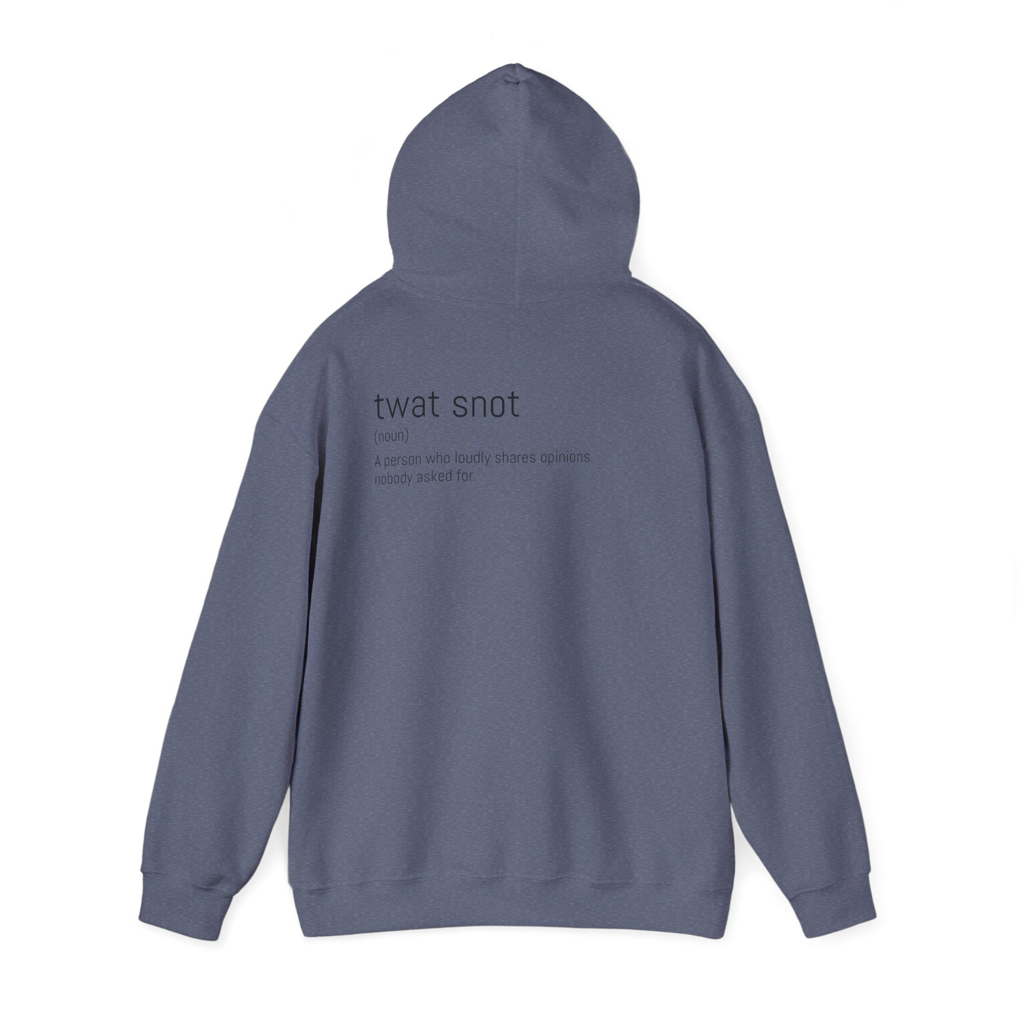 Twat Snot Cozy Unisex Hooded Sweatshirt -